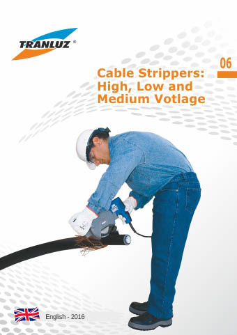06 Cable Strippers: High, Low and Medium Votlages